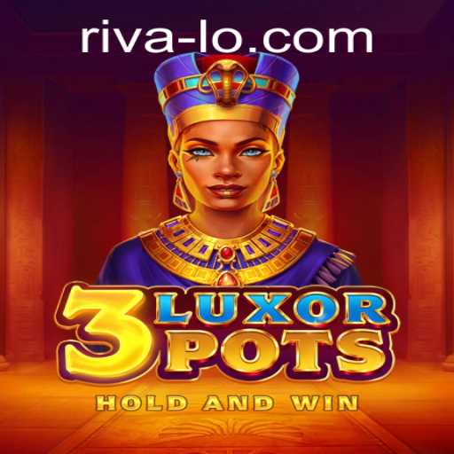 Exploring 3LuxorPots: A Game of Strategy and Chance